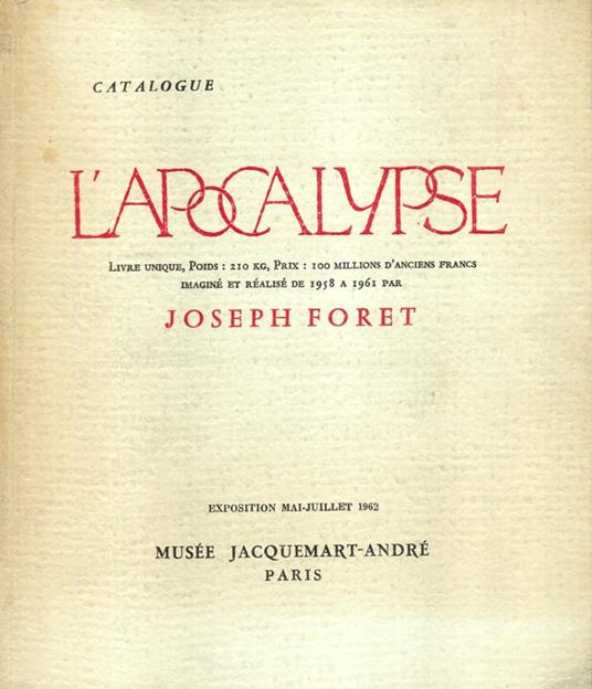 L' Apocalypse. Catalogue - Joseph Foret - copertina