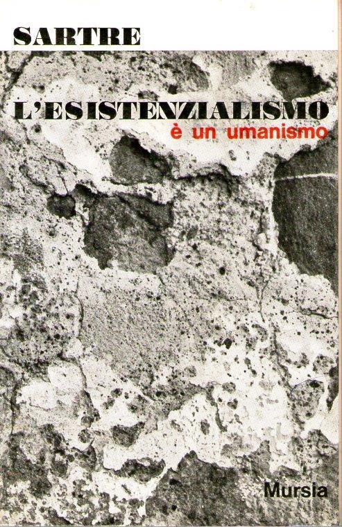 L' esistenzialismo è un umanismo - Jean-Paul Sartre - copertina