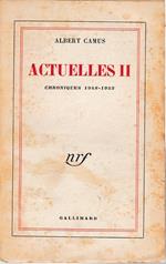 Actuelles II. Chroniques 1948-1953