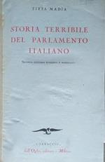 Storia terribile del parlamento italiano