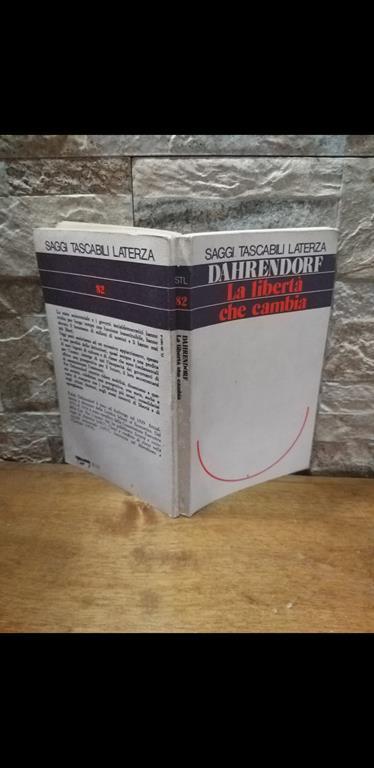 La libertà che cambia - Ralf Dahrendorf - copertina
