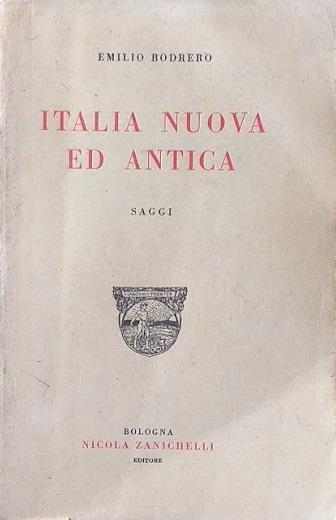 Italia nuova ed antica - Emilio Bodrero - copertina