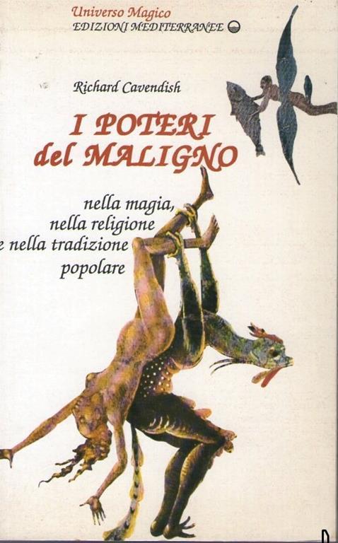 I poteri del maligno. Nella magia, nella religione e nella tradizione popolare - Richard Cavendish - copertina