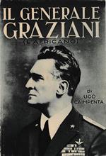 Il Generale Graziani (l'africano)