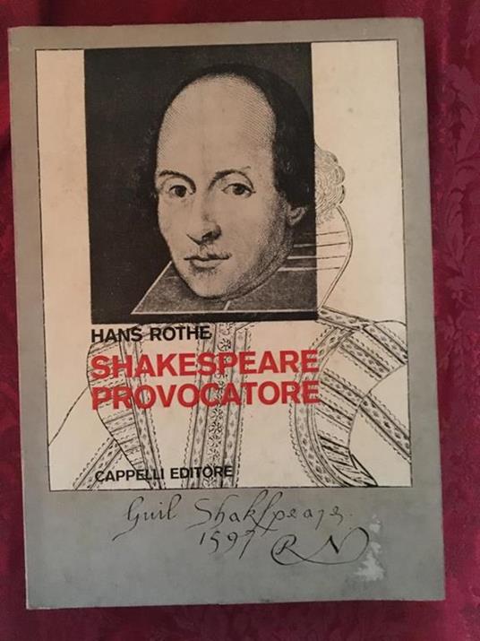 Shakespeare provocatore - Hans Rothe - copertina