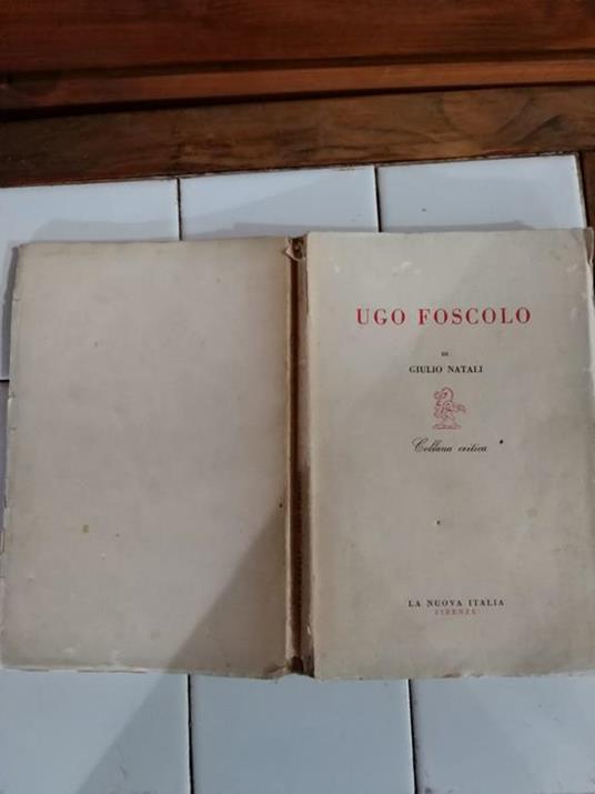 Ugo Foscolo - Giulio Natali - copertina