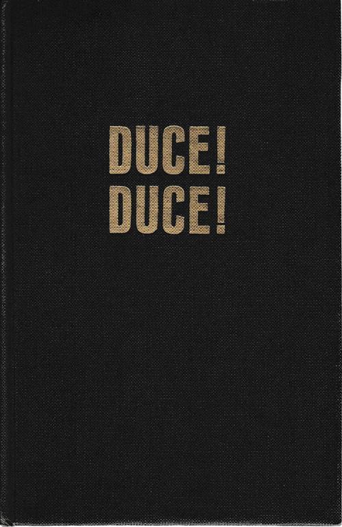 Duce! Duce! Ascesa e caduta di Benito Mussolini - Richard Collier - copertina