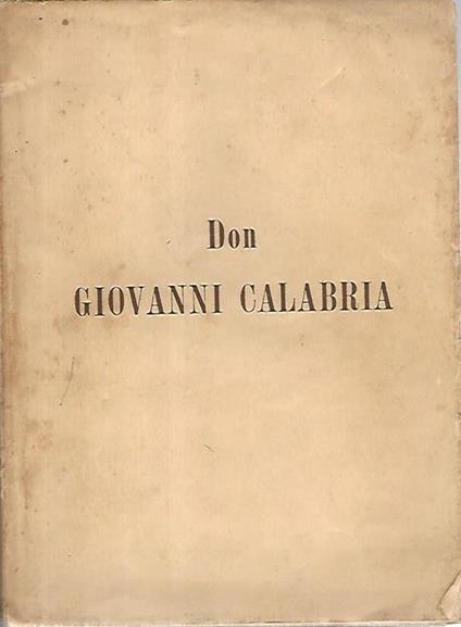 Profilo biografico di Don Giovanni Calabria - copertina