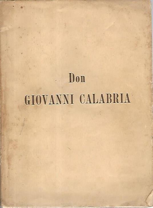 Profilo biografico di Don Giovanni Calabria - copertina