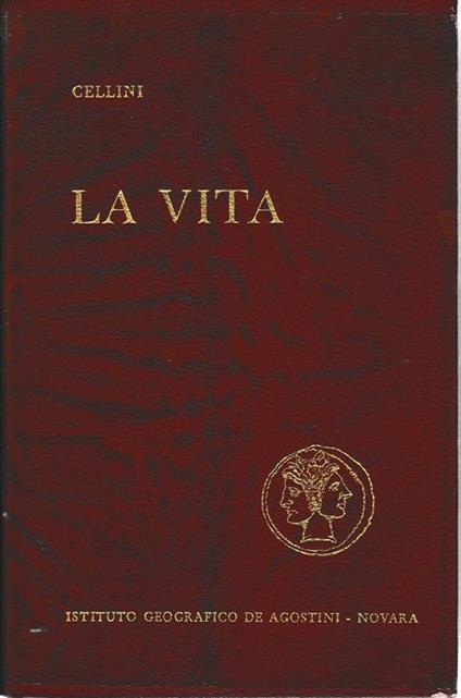 La vita - Benvenuto Cellini - copertina