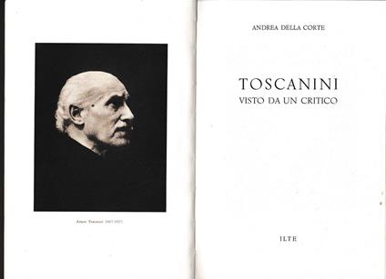 Toscanini visto da un critico - Andrea Della Corte - copertina