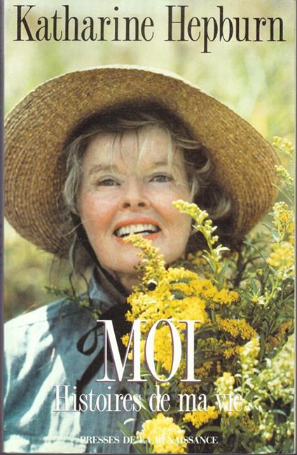 MOI. Histoires de ma vie - Katharine Hepburn - copertina
