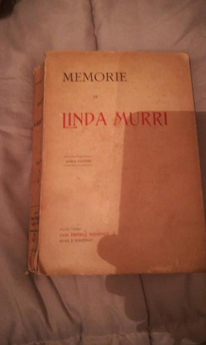 MEMORIE DI LINDA MURRI - Luigi di San Giusto - copertina