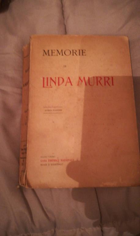 MEMORIE DI LINDA MURRI - Luigi di San Giusto - copertina