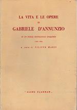 La vita e le opere di Gabriele D'Annunzio