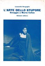 L' arte dello stupore. Omaggio a Maria Callas