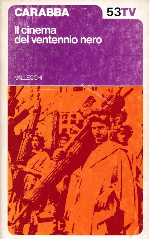 Il cinema del ventennio nero - Claudio Carabba - copertina