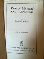 Violin Making and Repairing
