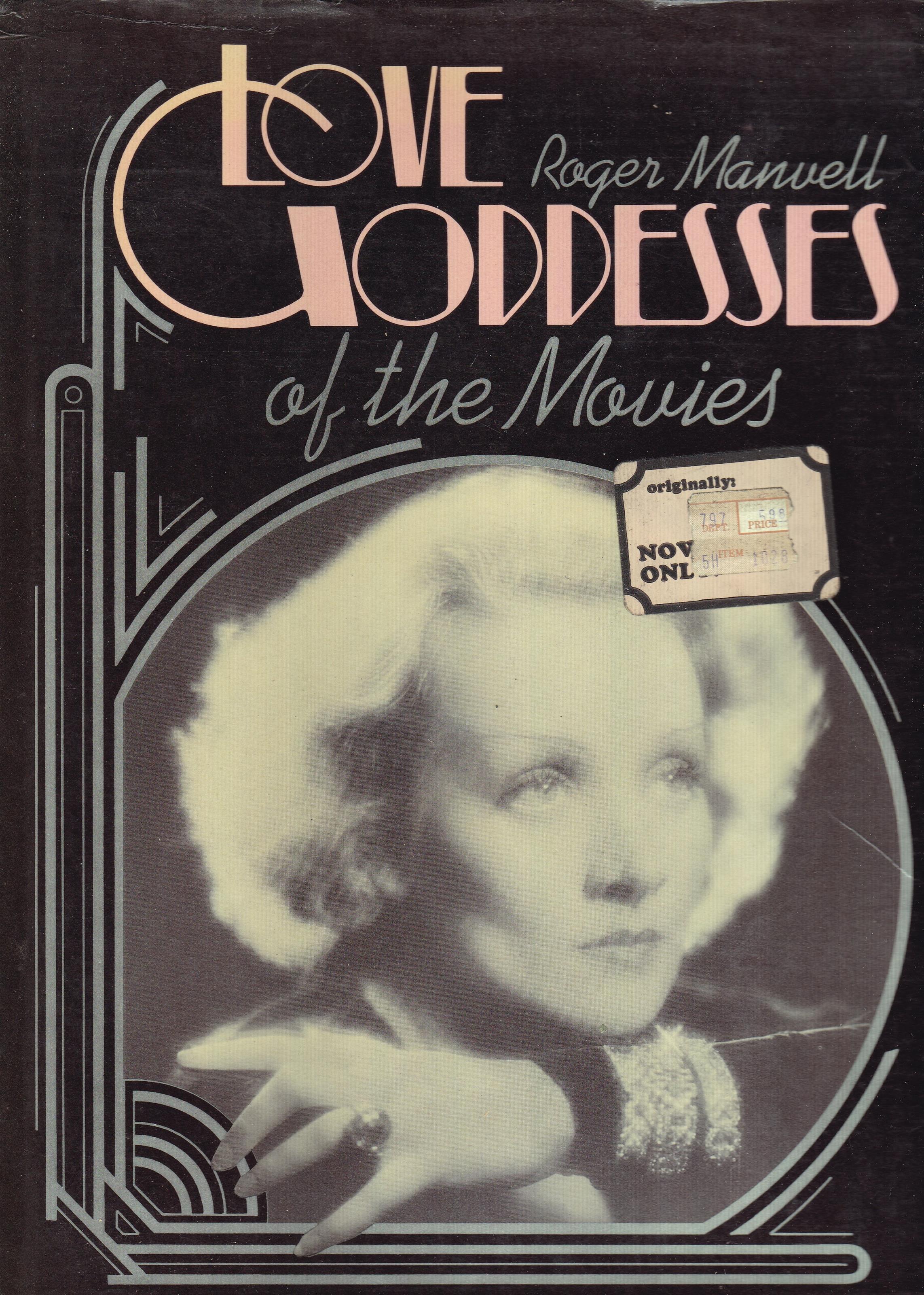 Love Goddesses of the Movies