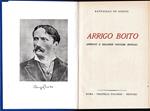Arrigo Boito. Aneddoti e bizzarre poetiche musicali