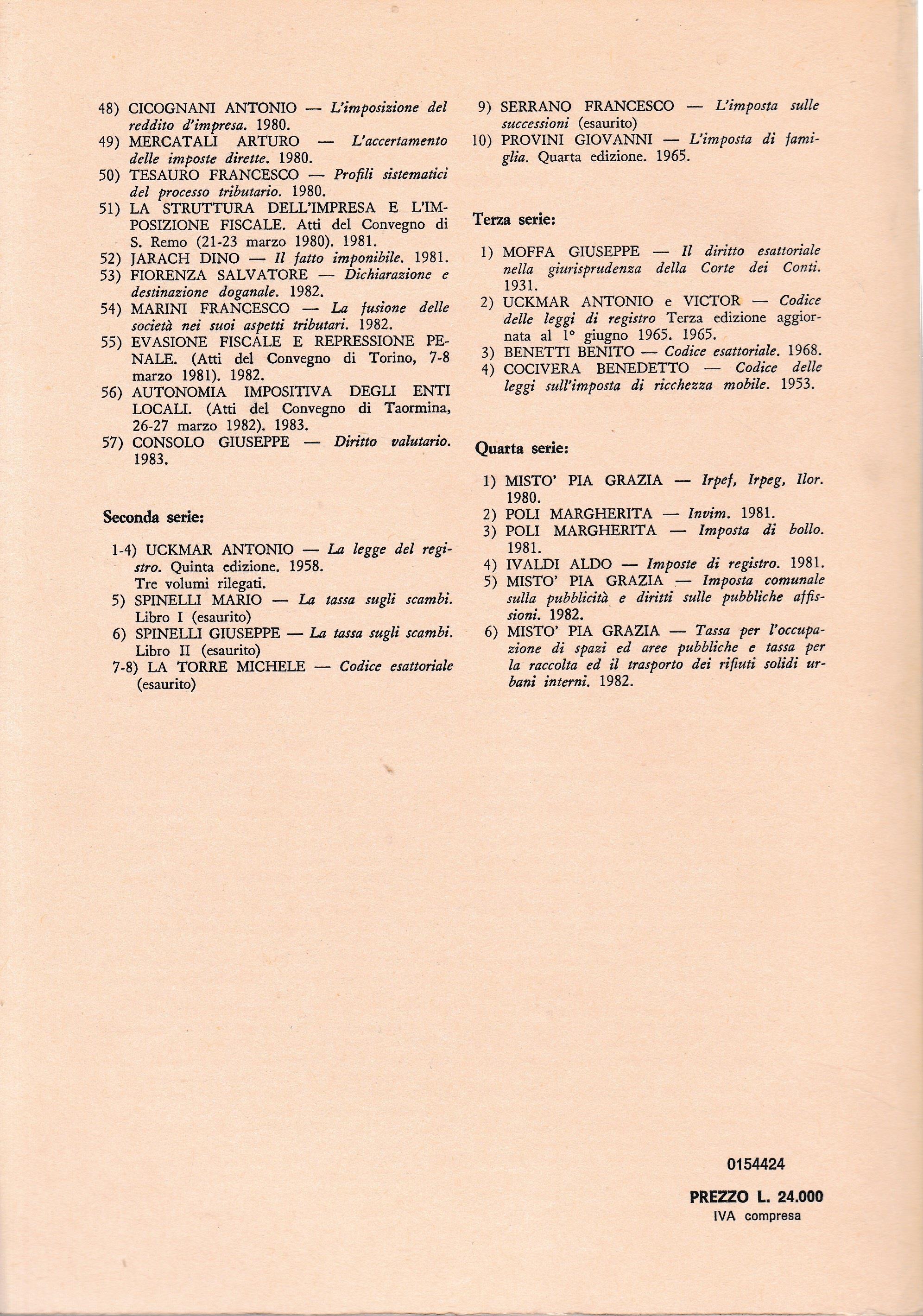 Il diritto tributario commentato. Diritto valutario serie I - vol. LVII