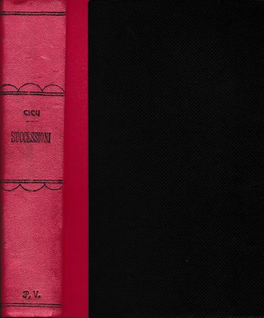 Le successioni. Parte generale - Antonio Cicu - copertina