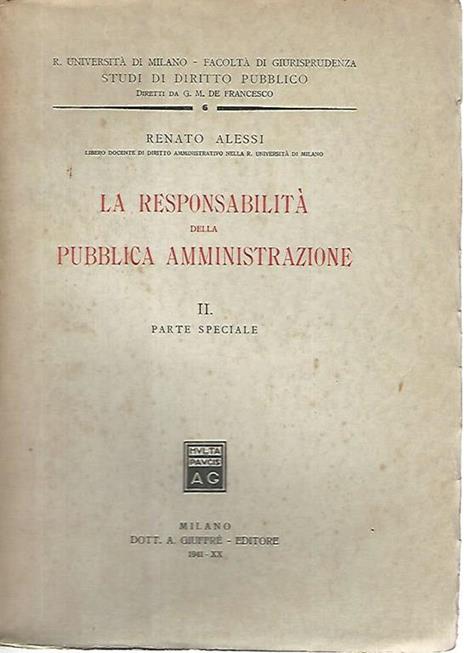 La responsabilità della pubblica amministrazione. II. Parte speciale - Renato Alessi - copertina