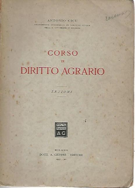 Corso di diritto agrario. Lezioni - Antonio Cicu - copertina