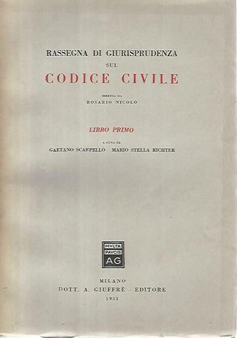 Rassegna di giurisprudenza sul codice civile. Libro primo - Rosario Nicolò - copertina