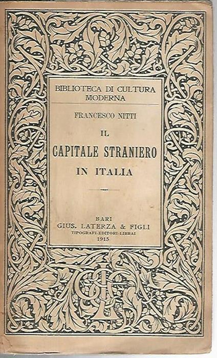 Il capitale straniero in Italia - Francesco Nitti - copertina
