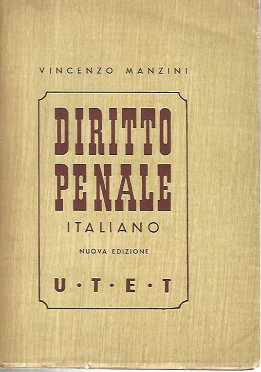 Diritto penale italiano. Volume X - Vincenzo Manzini - copertina