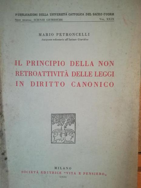 Il principio di non retroattività delle leggi in diritto canonico - Mario Petroncelli - copertina
