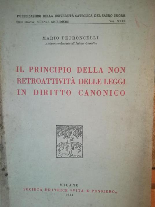 Il principio di non retroattività delle leggi in diritto canonico - Mario Petroncelli - copertina