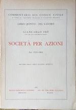 Libro Quinto - del Lavoro: Società per Azioni art. 2325-2461