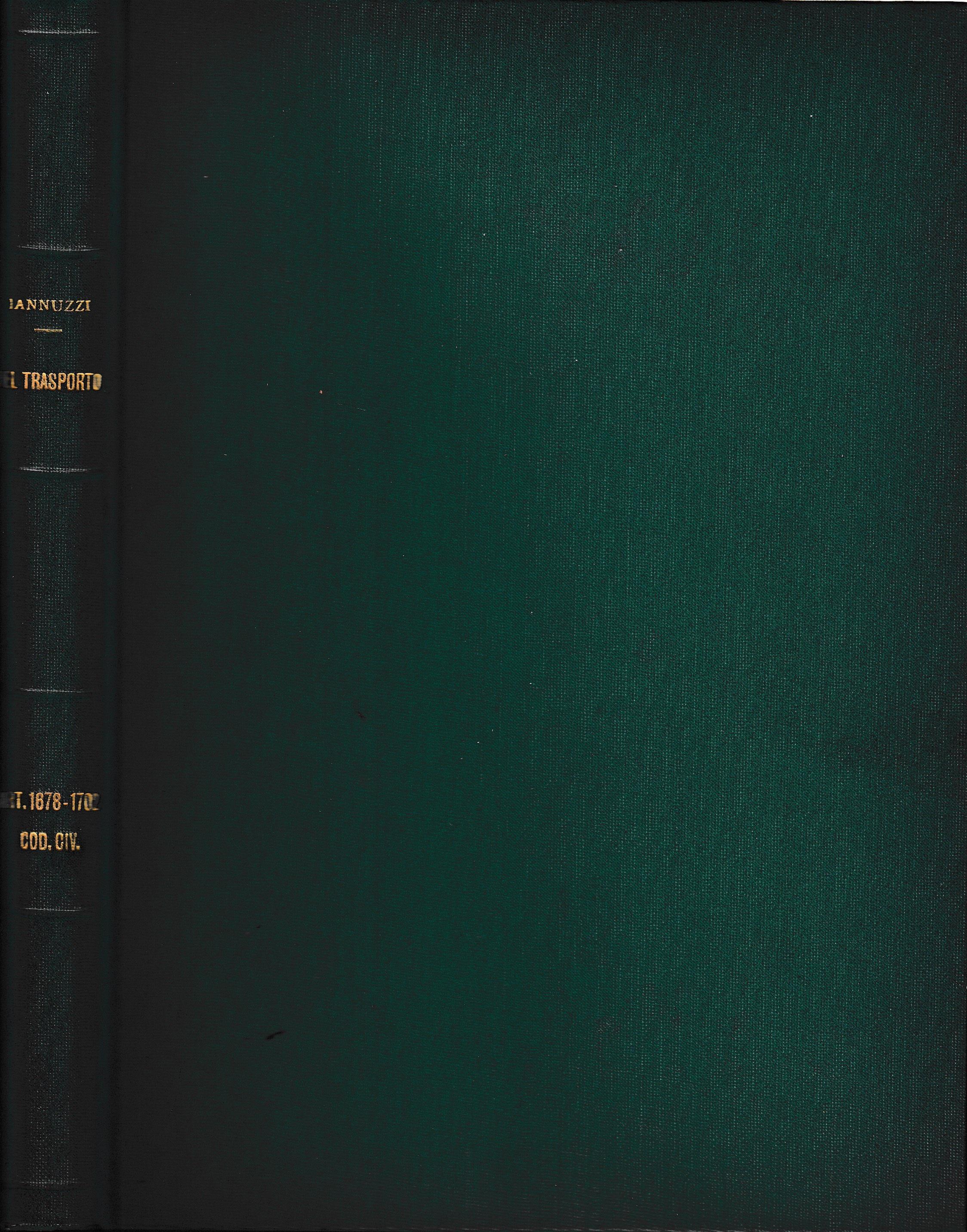 Libro quarto - delle obbligazioni. Del trasporto art. 1678-1702