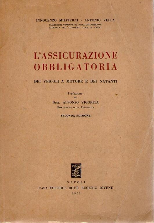 L' ASSICURAZIONE OBBLIGATORIA - Innocenzo Militerni - copertina