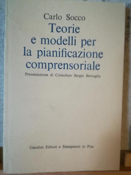 Teorie e modelli per la pianificazione comprensoriale - Carlo Socco - copertina