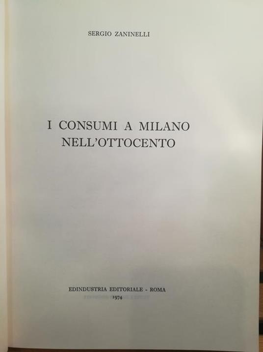 I consumi a Milano nell'Ottocento - Sergio Zaninelli - copertina