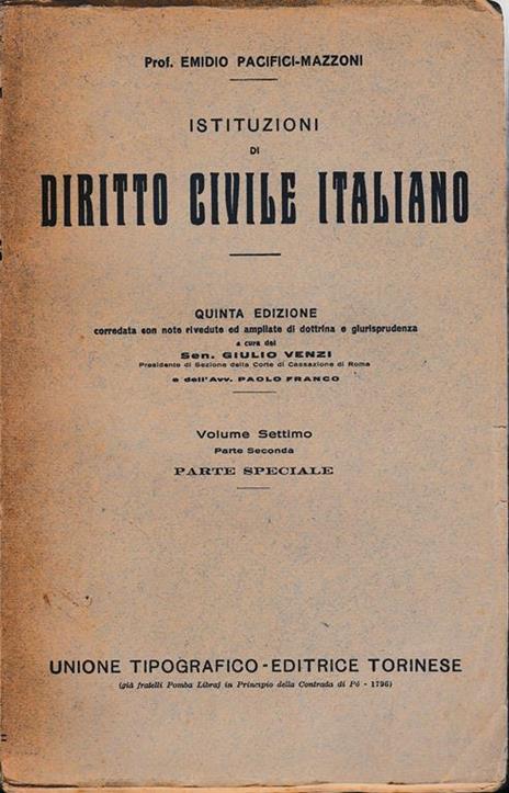 Istituzioni di Diritto Civile Italiano 7° vol. parte seconda Parte speciale Diritti di famiglia - E. Pacifici-Mazzoni - copertina