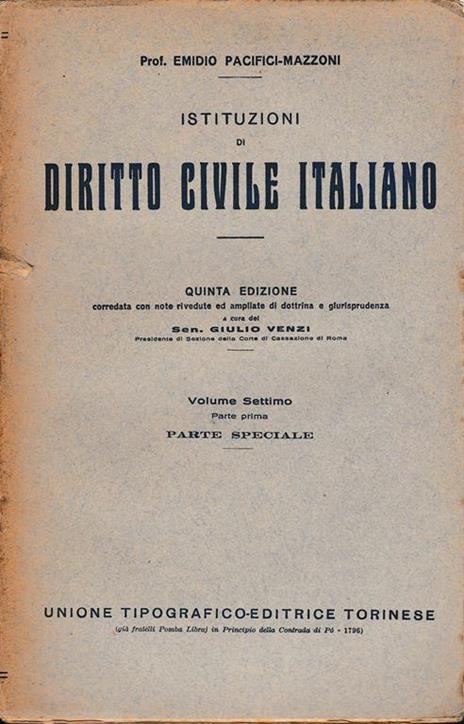 Istituzioni di Diritto Civile Italiano 7° vol. parte prima Parte speciale Diritti di famiglia - E. Pacifici-Mazzoni - copertina