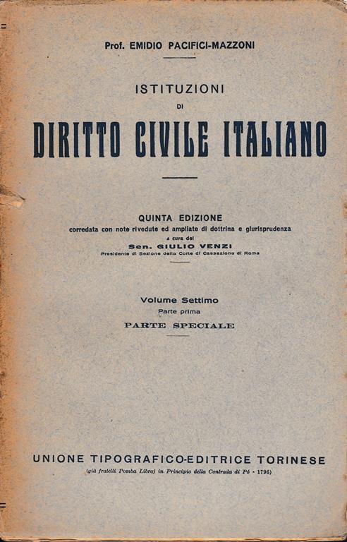 Istituzioni di Diritto Civile Italiano 7° vol. parte prima Parte speciale Diritti di famiglia - E. Pacifici-Mazzoni - copertina