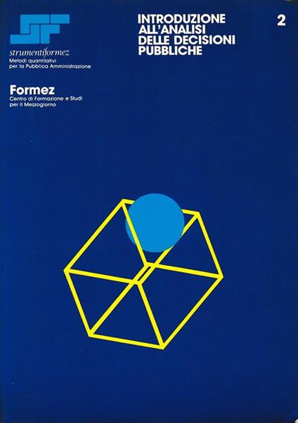 Introduzione all'analisi delle decisioni pubbliche - E. Stokey - copertina