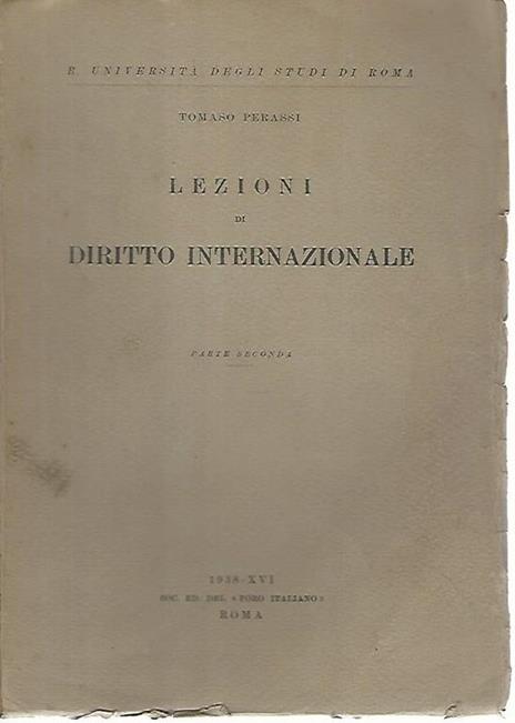 Lezioni di diritto internazionale. Parte seconda - Tomaso Perassi - copertina