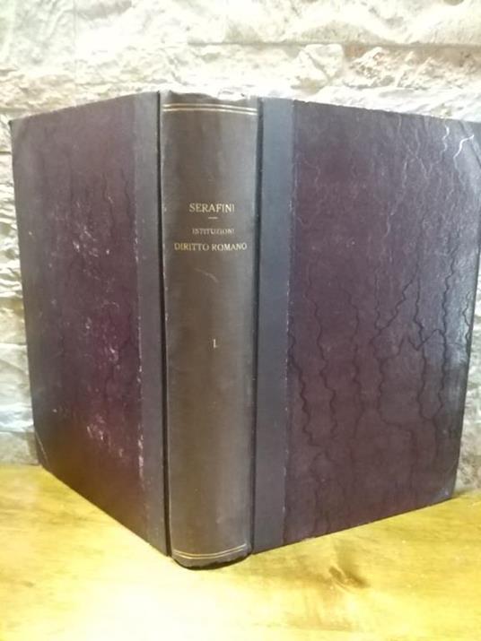 Istituzioni di diritto romano - Filippo Serafini - copertina