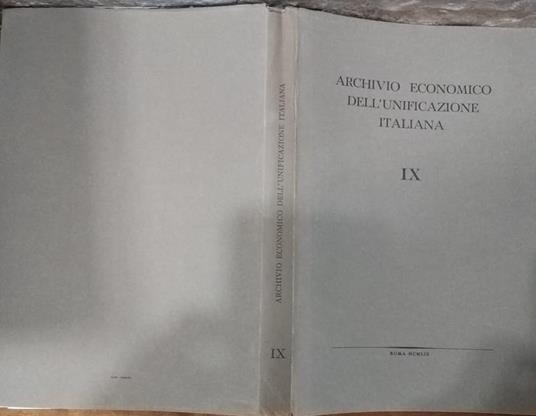 Archivio economico dell'unificazione italiana IX - 2