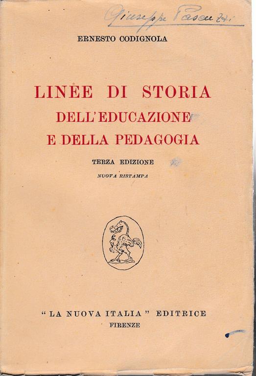 Linee di storia dell'educazione e della pedagogia - Ernesto Codignola - copertina