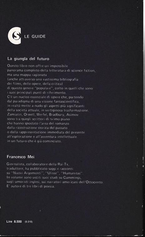La giungla del futuro - Francesco Mei - 2
