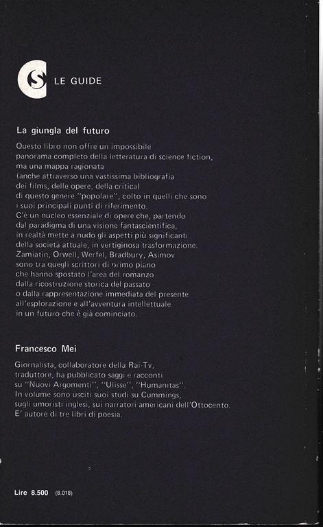 La giungla del futuro - Francesco Mei - 2