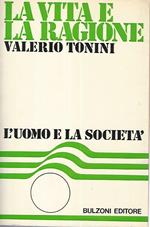 La vita e la ragione