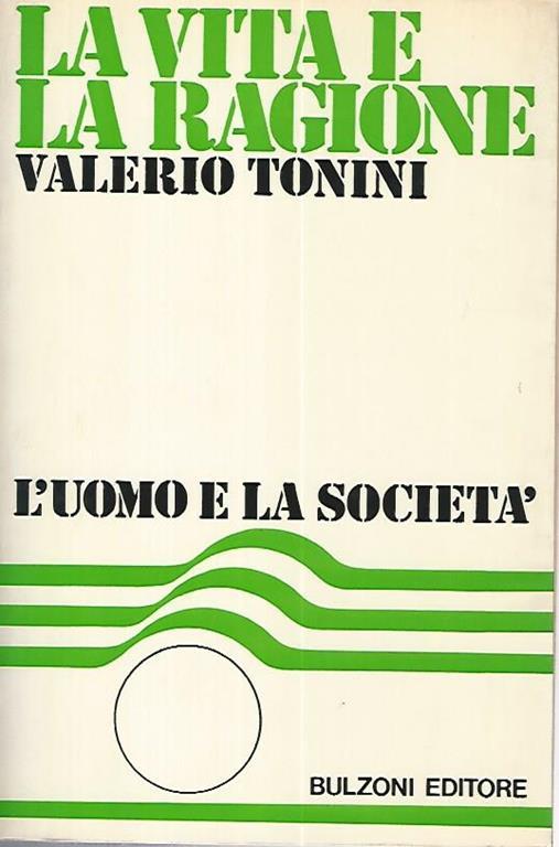 La vita e la ragione - Valerio Tonini - copertina